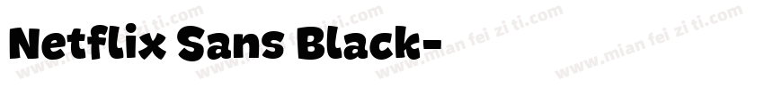Netflix Sans Black字体转换